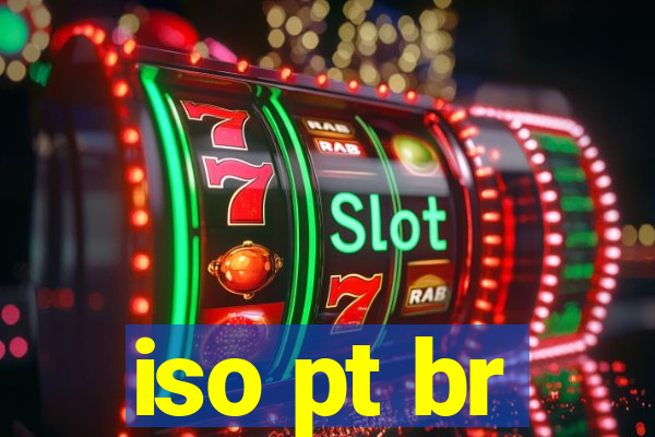 iso pt br